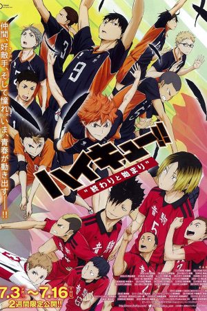 Phim Haikyu Bản điện ảnh 1 Kết thúc và bắt đầu - Haikyuu the Movie 1 The and the Beginning PhimChill Vietsub (2015)