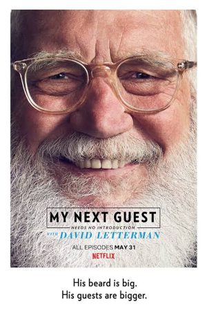 Phim David Letterman Những vị khách không cần giới thiệu ( 1) - My Next Guest Needs No Introduction With David Letterman (Season 1) PhimChill Vietsub (2018)