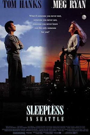 Phim Đêm Trắng Ở Seattle - Sleepless in Seattle PhimChill Vietsub (1993)