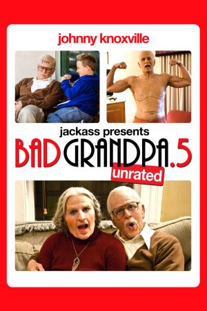 Xem phim Bad Grandpa 5 tập full PhimChill Thuyết Minh HD Vietsub Phim Mỹ-Bad Grandpa 5