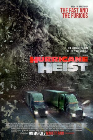 Phim Vụ Cướp Trong Tâm Bão - The Hurricane Heist PhimChill Vietsub (2018)