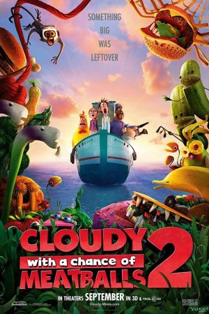 Phim Cơn Mưa Thịt Viên 2 - Cloudy with a Chance of Meatballs 2 PhimChill Vietsub (2013)