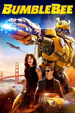 Phim Robot Đại Chiến Bumblebee - Bumblebee PhimChill Vietsub (2018)