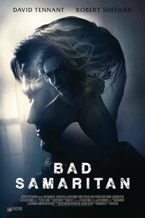 Phim Tội Ác Trong Căn Nhà - Bad Samaritan PhimChill Vietsub (2018)