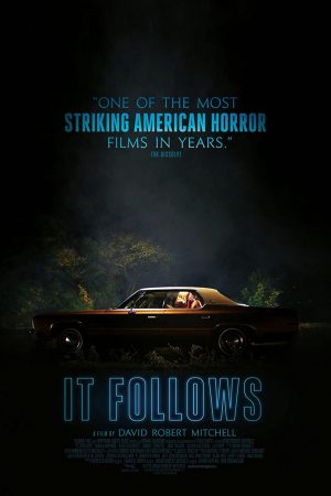 Phim Chuyến Đi Săn Của Quỷ - It Follows PhimChill Vietsub (2014)