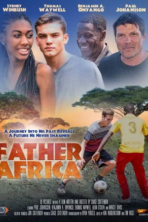 Phim Vẻ Đẹp Châu Phi - Father Africa PhimChill Vietsub (2017)