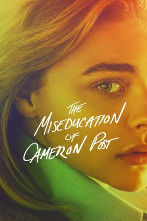 Phim The Miseducation of Cameron Post - The Miseducation of Cameron Post PhimChill Vietsub (2018)