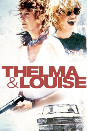 Xem phim Câu Chuyện Về Thelma Và Louise tập full PhimChill Thuyết Minh HD Vietsub Phim Mỹ-Thelma Louise