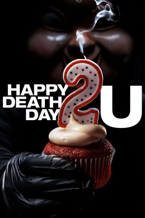 Phim Sinh Nhật Chết Chóc 2 - Happy Death Day 2U PhimChill Vietsub (2019)