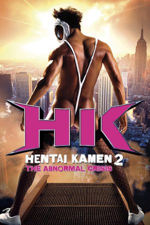 Phim Hentai Kamen The Abnormal Crisis - Hentai Kamen The Abnormal Crisis PhimChill Vietsub (2016)