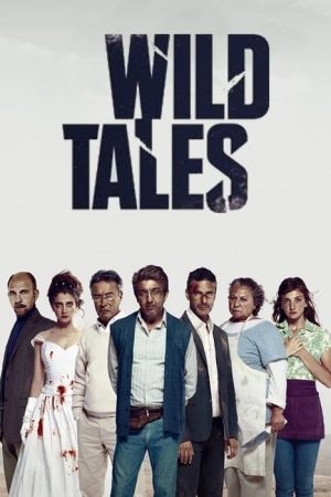 Phim Wild Tales - Wild Tales PhimChill Vietsub (2014)