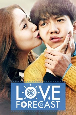 Xem phim Yêu Phai Nàng Lam Chiêu tập full PhimChill Thuyết Minh HD Vietsub Phim Hàn Quốc-Love Forecast