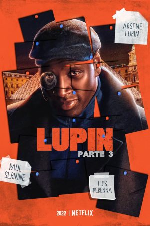 Phim Lupin ( 3) - Lupin (Season 3) PhimChill Vietsub (2022)