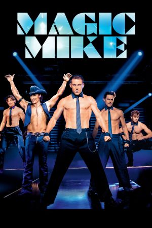 Xem phim Magic Mike tập full PhimChill Thuyết Minh HD Vietsub Phim Mỹ-Magic Mike