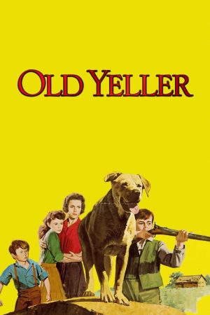 Phim Old Yeller - Old Yeller PhimChill Vietsub (1957)