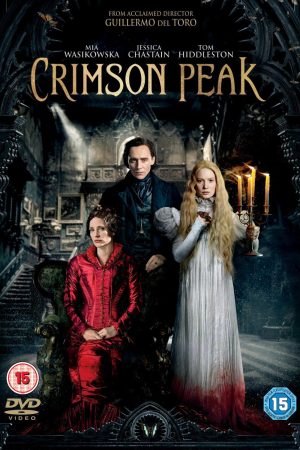 Phim Lâu Đài Đẫm Máu - Crimson Peak PhimChill Vietsub (2015)