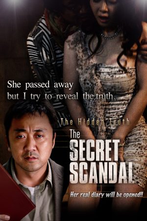 Phim The Secret Scandal - The Secret Scandal PhimChill Vietsub (2013)