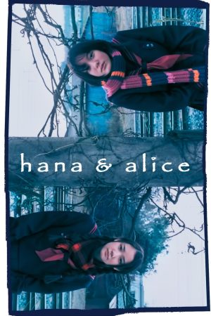 Phim Hana and Alice - Hana and Alice PhimChill Vietsub (2004)