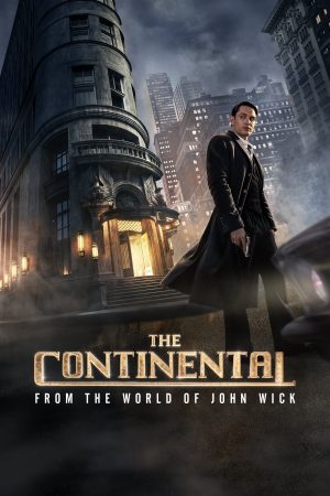 Xem phim Khách Sạn Continental Từ Thế Giới của John Wick tập 3 PhimChill Thuyết Minh HD Vietsub Phim Mỹ-The Continental From the World of John Wick