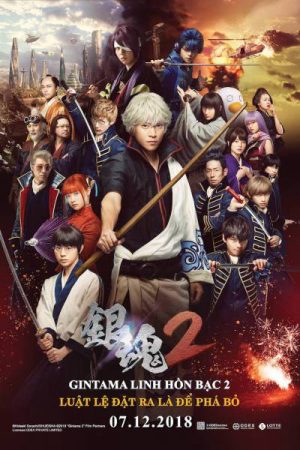 Phim Linh Hồn Bạc 2 Luật Lệ Đặt Ra Là Để Phá Bỏ - Gintama 2 Rules are Made to be Broken PhimChill Vietsub (2018)