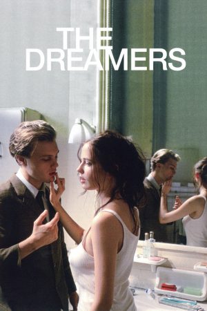 Phim The Dreamers - The Dreamers PhimChill Vietsub (2003)