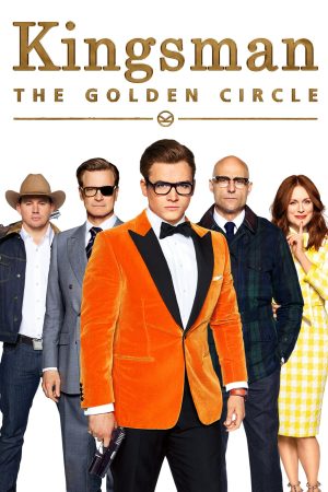 Phim Kingsman Tổ Chức Hoàng Kim - Kingsman The Golden Circle PhimChill Vietsub (2017)