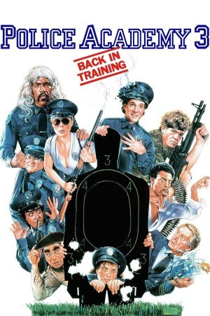 Phim Police Academy 3 Back in Training - Police Academy 3 Back in Training PhimChill Vietsub (1986)