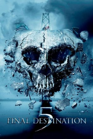 Phim Final Destination 5 - Final Destination 5 PhimChill Vietsub (2011)