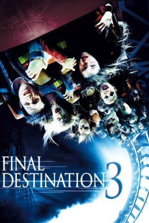 Phim Lưỡi Hái Tử Thần 3 - Final Destination 3 PhimChill Vietsub (2006)