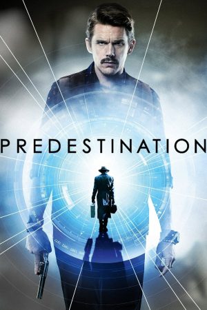 Phim Tiền Định - Predestination PhimChill Vietsub (2014)