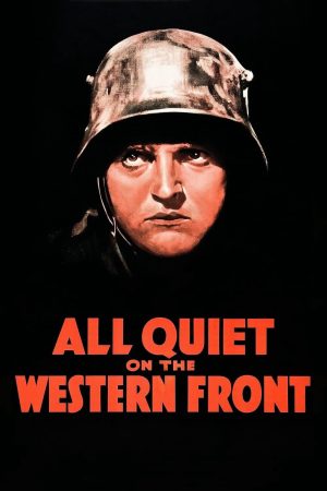 Phim All Quiet on the Western Front - All Quiet on the Western Front PhimChill Vietsub (1930)