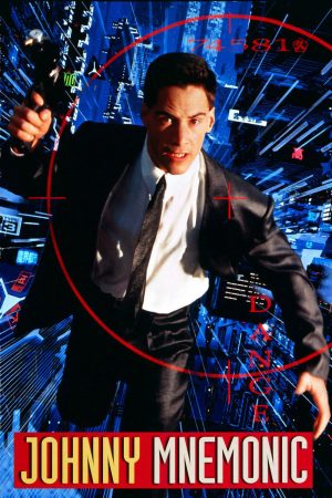 Phim Người vận chuyển Data - Johnny Mnemonic PhimChill Vietsub (1995)