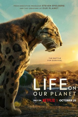 Phim Sự sống trên hành tinh xanh - Life on Our Planet PhimChill Vietsub (2023)