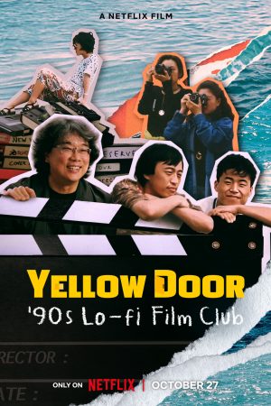 Phim Yellow Door Câu lạc bộ phim Hàn thập niên 90 - Yellow Door 90s Lo fi Film Club PhimChill Vietsub (2023)