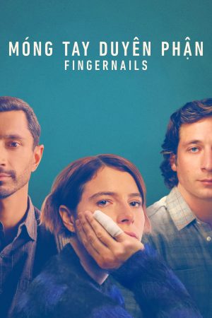 Phim Móng Tay Duyên Phận - Fingernails PhimChill Vietsub (2023)