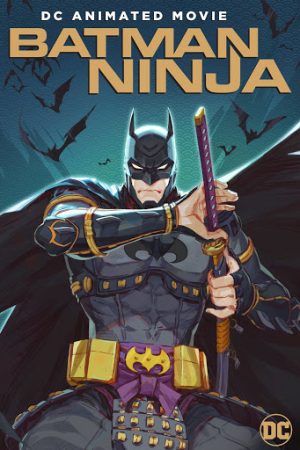 Phim Người Dơi Ninja - Batman Ninja PhimChill Vietsub (2018)