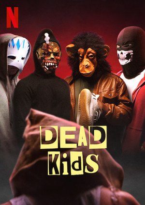 Phim Phi vụ học đường - Dead Kids PhimChill Vietsub (2019)