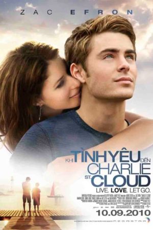 Phim Khi Tình Yêu Đến - Charlie St Cloud PhimChill Vietsub (2010)