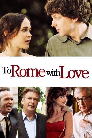 Phim To Rome with Love - To Rome with Love PhimChill Vietsub (2012)