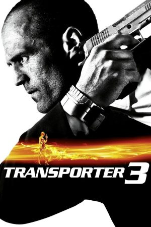 Phim Transporter 3 - Transporter 3 PhimChill Vietsub (2008)