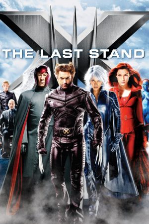 Phim X Men The Last Stand - X Men The Last Stand PhimChill Vietsub (2006)