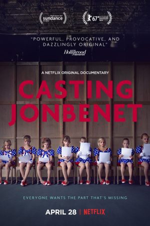 Phim Bí mật vụ án JonBenet - Casting JonBenet PhimChill Vietsub (2017)