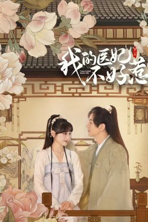 Xem phim Y Phi Của Ta Không Dễ Chọc ( 3) tập 10 PhimChill Thuyết Minh HD Vietsub Phim Trung Quốc-I Have a Smart Doctor Wife Season 3