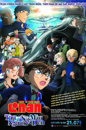 Xem phim Thám Tử Lừng Danh Conan 26 Tàu Ngầm Sắt Màu Đen tập 1 PhimChill Thuyết Minh HD Vietsub Phim Nhật Bản-Detective Conan Black Iron Submarine