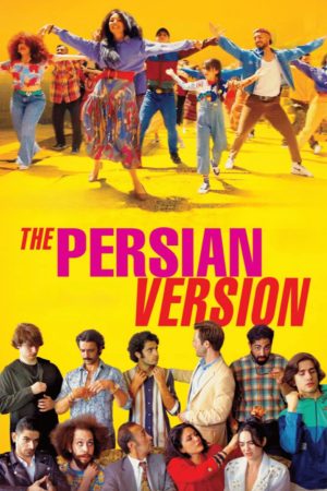 Phim Phiên Bản Ba Tư - The Persian Version PhimChill Vietsub (2023)