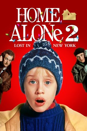 Phim Home Alone 2 Lost in New York - Home Alone 2 Lost in New York PhimChill Vietsub (1992)