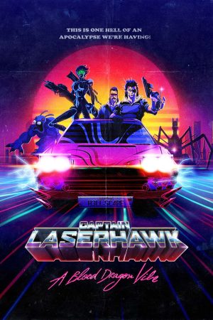 Phim Đội trưởng Laserhawk Blood Dragon Remix - Captain Laserhawk A Blood Dragon Remix PhimChill Vietsub (2023)