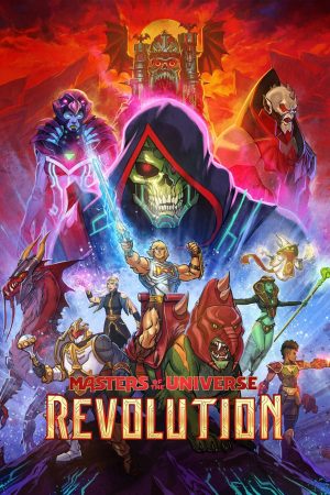 Phim Những chủ nhân vũ trụ Cách mạng - Masters of the Universe Revolution PhimChill Vietsub (2024)