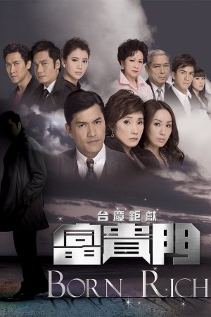 Phim Con Đường Phú Quý - Born Rich PhimChill Vietsub (2009)