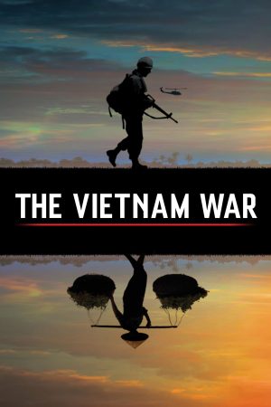 Xem phim Chiến Tranh Việt Nam tập 01 PhimChill Thuyết Minh HD Vietsub Phim Mỹ-The Vietnam War